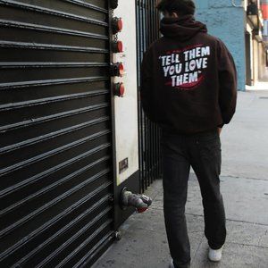 This is Your Sign "Tell Them You Love Them" Hoodie
